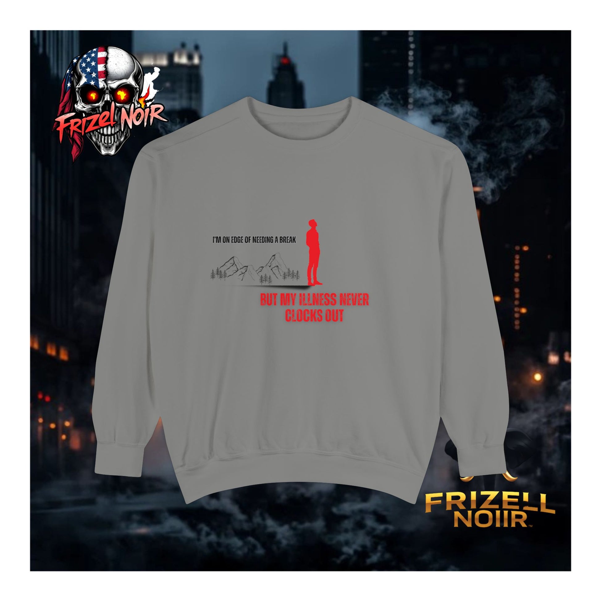 Illness Never Clocks Out Sweater | Frizell Noir