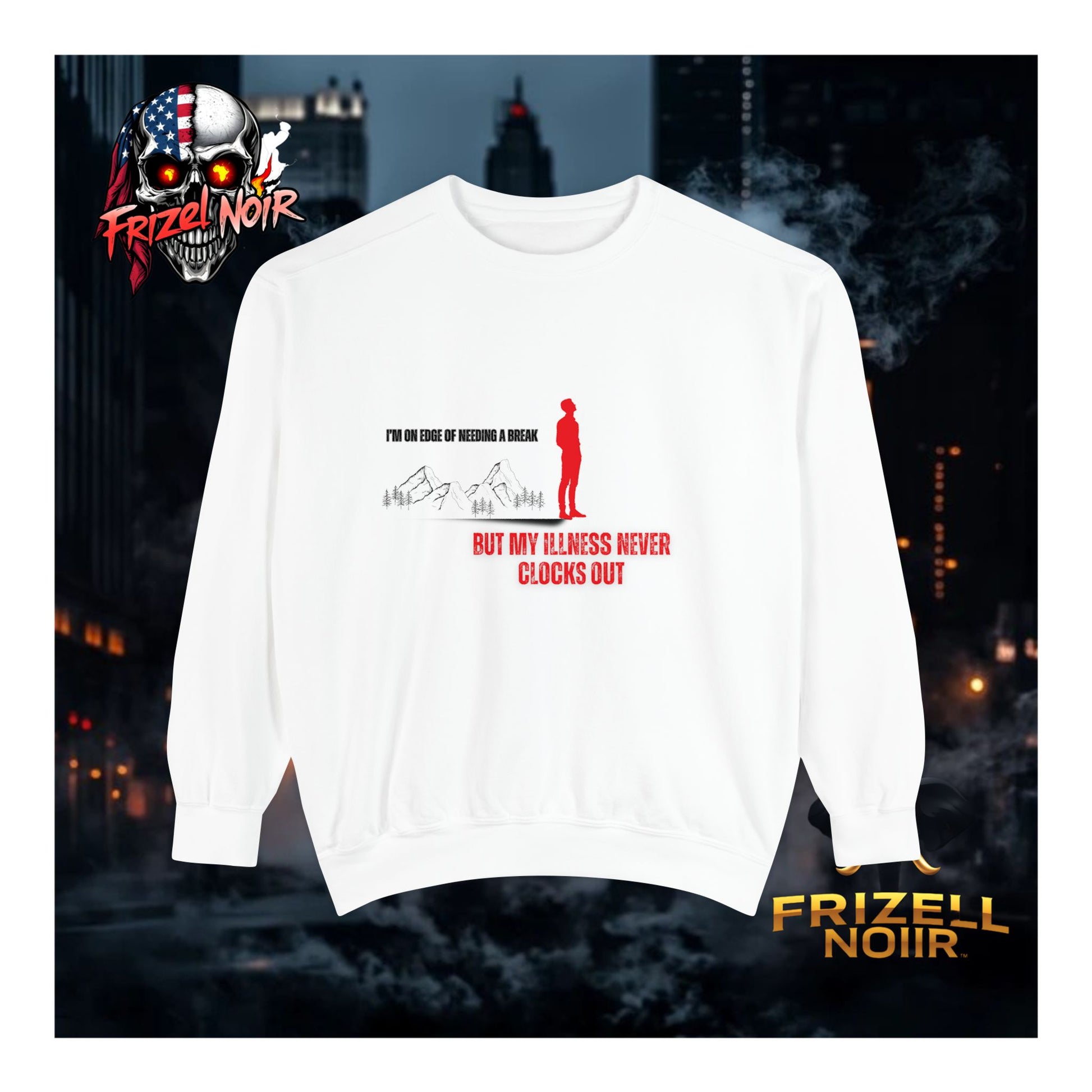 Illness Never Clocks Out Sweater | Frizell Noir