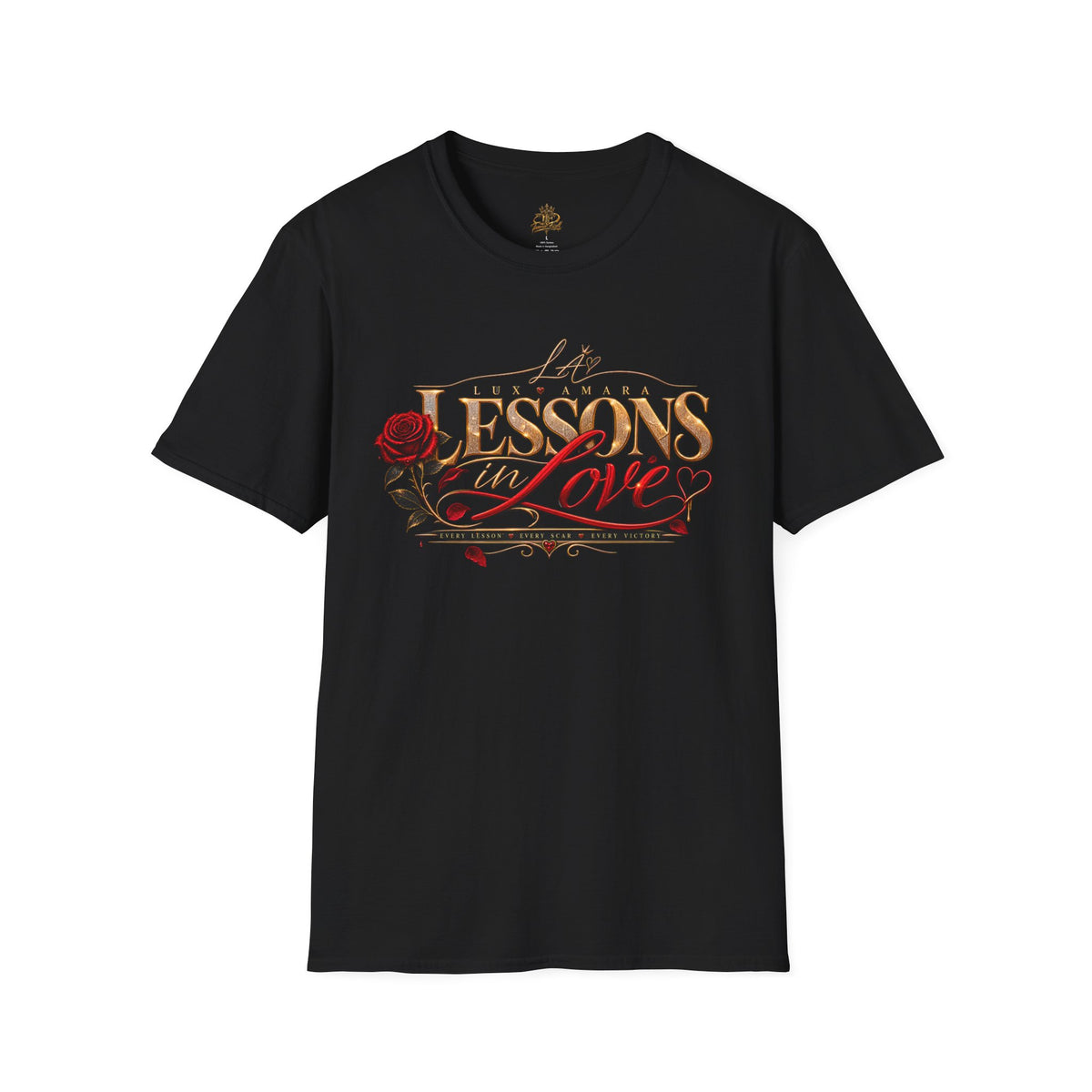 Lessons in Love T-Shirt - Lux Amara