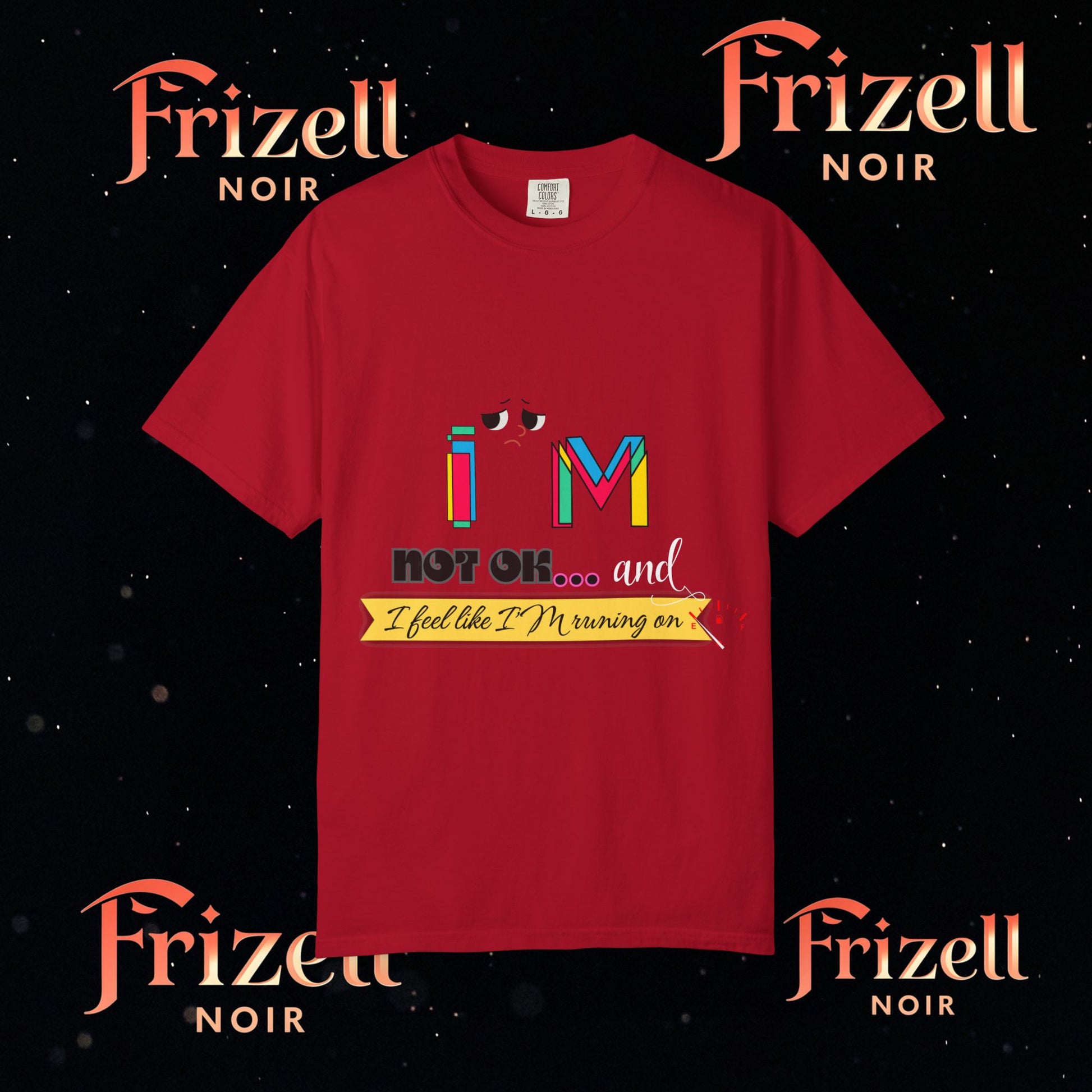 I’m Not OK Tee | Frizell Noir