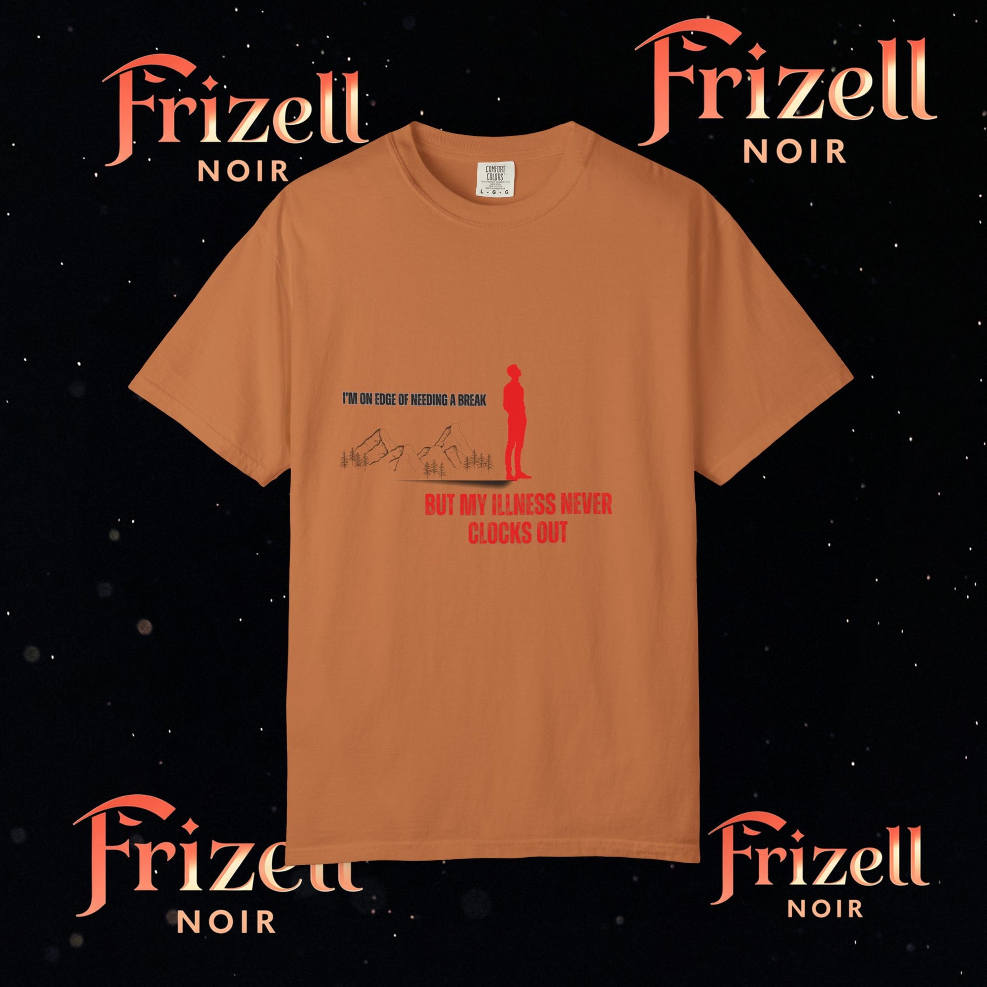 Illness Never Clocks Out Tee | Frizell Noir