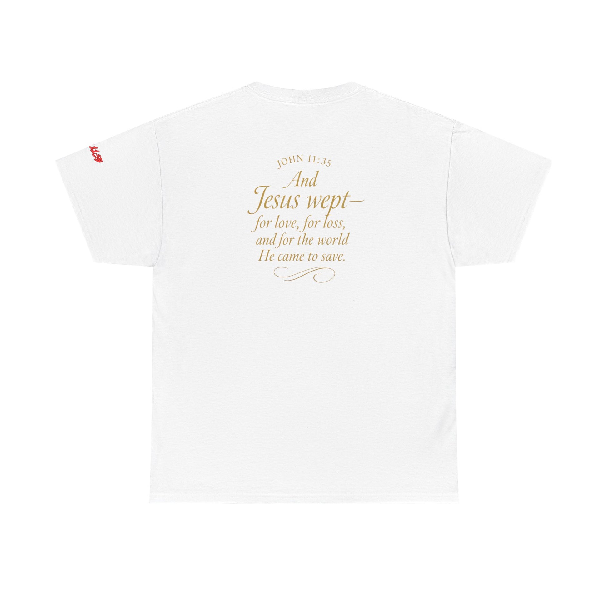 Faith T-Shirt - Jesus Wept Unisex Tee with Scripture Back Print