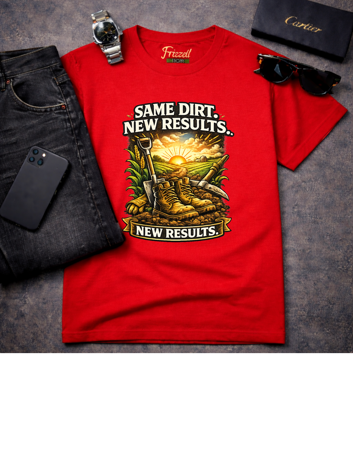 "Same Dirt, New Results" Garden Sunrise T-Shirt