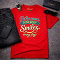 Be the Reason Somebody Smiles Every Day T-Shirt