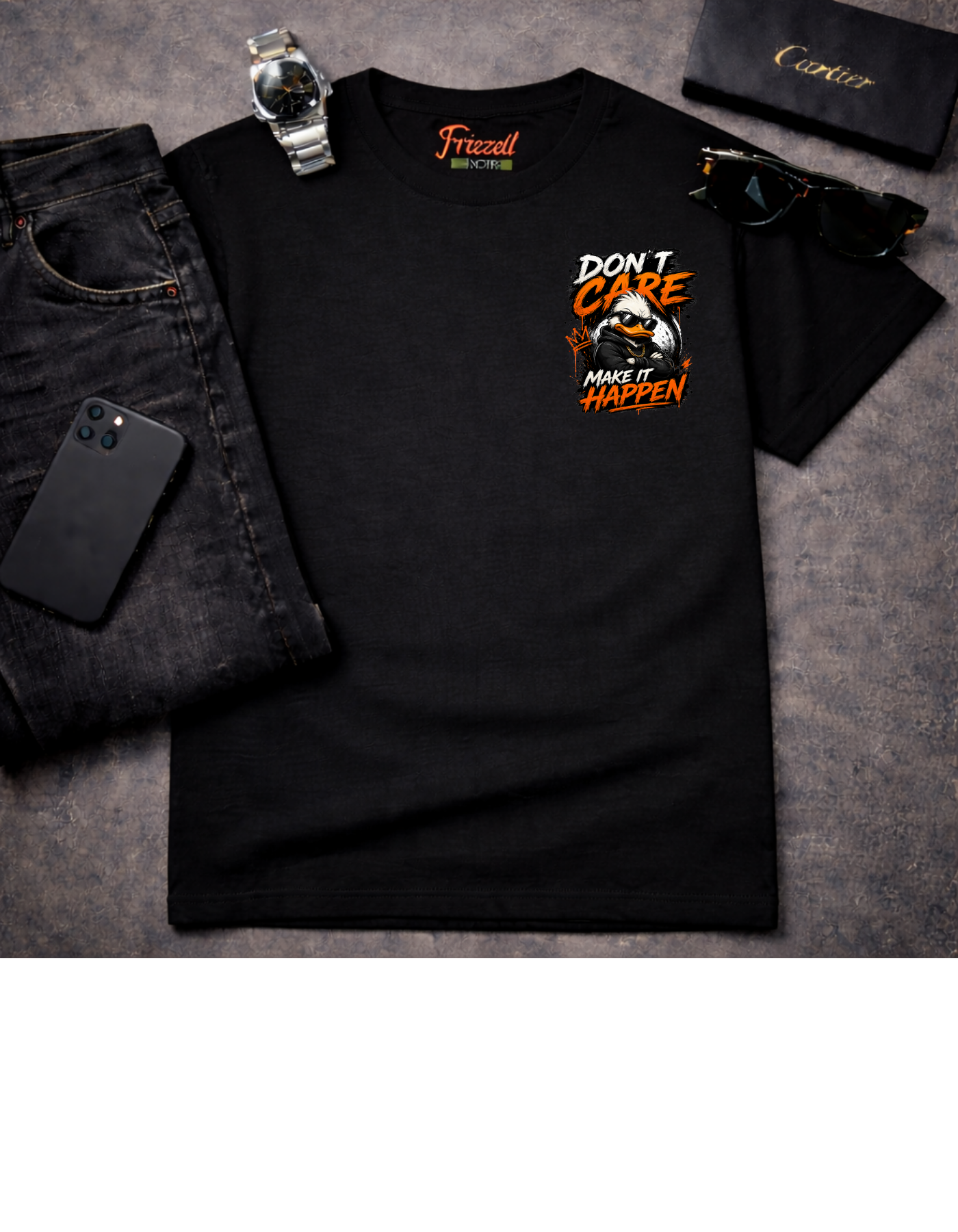 Frizell Noir Don't Care Make It Happen black T-Shirt – Motivational dark luxury streetwear tee with bold statement design
