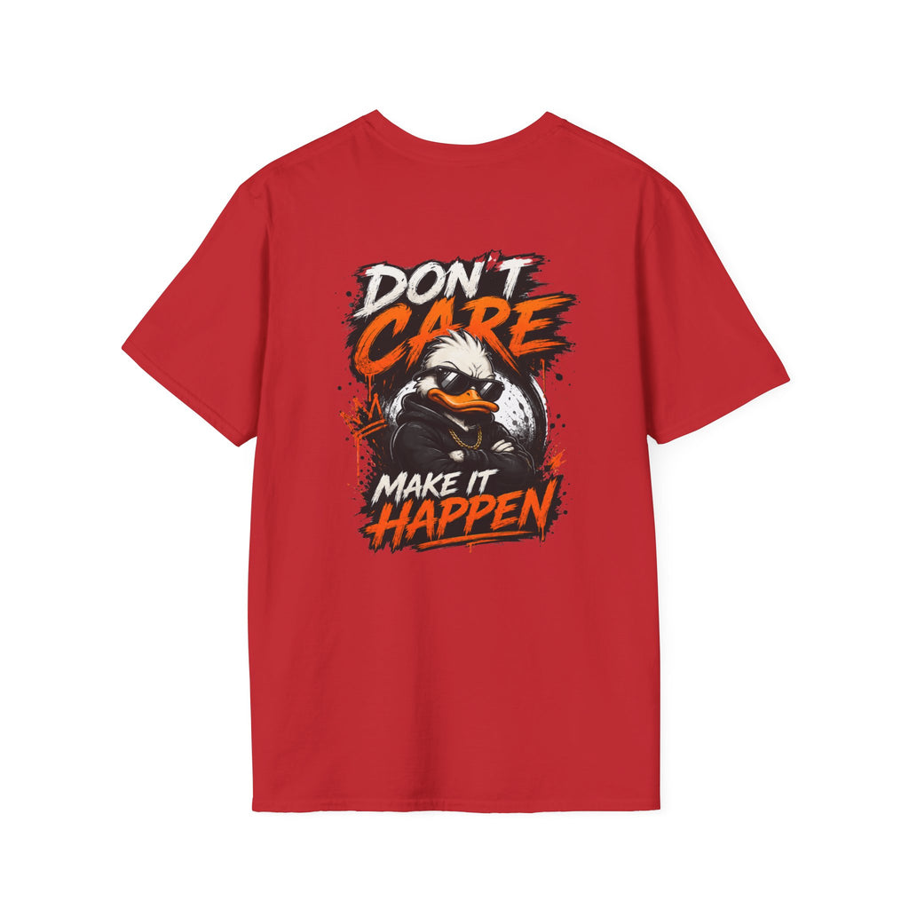 Frizell Noir Don't Care Make It Happen Graphic T-Shirt – red tee featuring bold orange and white motivational typography with fierce duck character graphic
