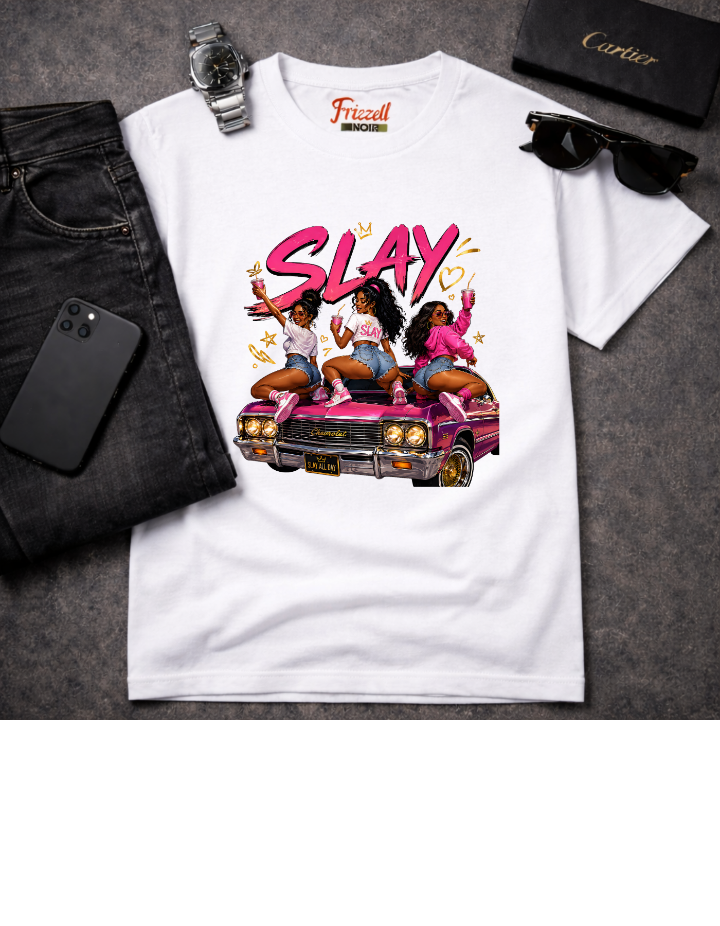 Frizell Noir SLAY Women's Graphic Tee – white t-shirt featuring three confident women on a classic pink Chevy, bold streetwear design